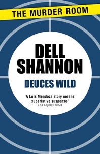 Dell Shannon - Deuces Wild.