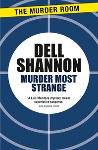 Dell Shannon - Murder Most Strange.