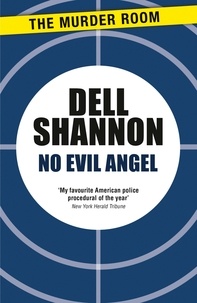 Dell Shannon - No Evil Angel.