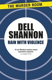 Dell Shannon - Rain with Violence.