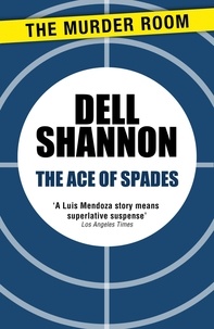 Dell Shannon - The Ace of Spades.