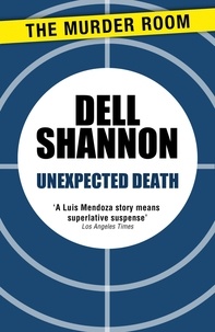 Dell Shannon - Unexpected Death.