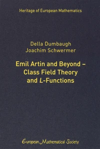 Emil Artin and Beyond-Class Field Theory And L-Functions