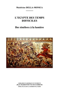 L'Egypte des temps difficiles