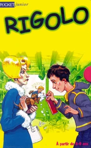 Rigolo Coffret 3 Volumes : Tome 3, Lucie L'Eclair. Tome 4, Un Samedi De Dingue. Tome 6, L'Epicerie En Folie