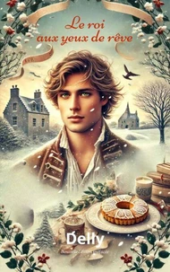 Le roi aux yeux de rêve