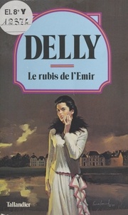  Delly - Le Rubis de l'émir.