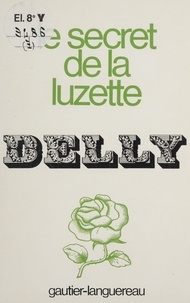 Delly - Le Secret de la Luzette.