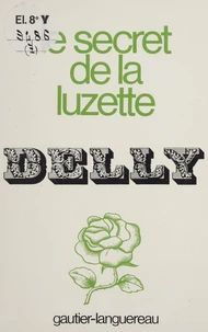 Le Secret de la Luzette