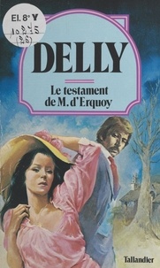  Delly - Le Testament de M. d'Erquoy.