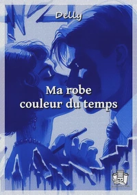 Ma robe couleur du temps
