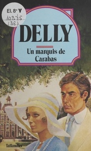  Delly - Un marquis de Carabas.