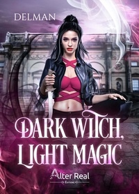  Delman - Dark Witch, Light Magic.