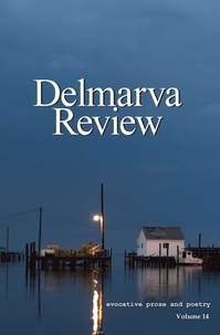  Delmarva Review - Delmarva Review, Volume 14.