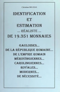 Identification et estimation réaliste de 19351 monnaies