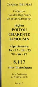 Région Poitou-Charente Limousin (1). Départements 16-17-19-23-79-86-87