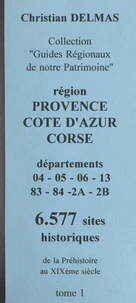 Région Provence-Côte d'Azur Corse (1). Départements 04-05-06-13-83-04-2A-2B
