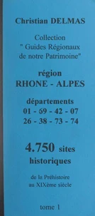 Région Rhône-Alpes (1). Départements 01-69-42-07-26-38-73-74