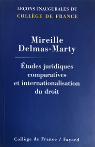 Etudes juridiques comparatives et internationalisation du droit