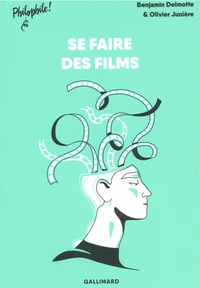 Se faire des films