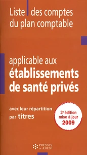 Liste des comptes du plan comptable applicable aux établissements de santé privés