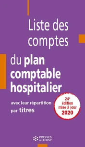 Liste des comptes du plan comptable hospitalier avec leur répartition par titres