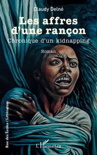 Les affres d’une rançon