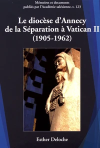 Le diocèse d'Annecy de la Séparation à Vatican II (1905-1962)