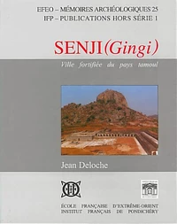 Senji (Ginji) : ville fotifiée du pays tamoul