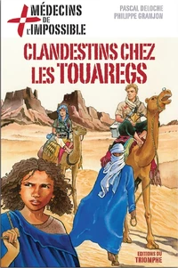 Clandestins chez les touaregs