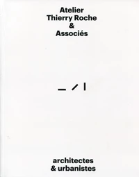 Agence Thierry Roche & Associés