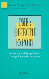  Deloison - PME, objectif export - Naissance et développement d'une politique d'exportation.