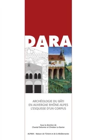 Archéologie du bâti en Auvergne-Rhône-Alpes