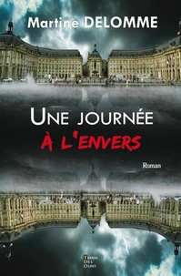 Une journée à l’envers