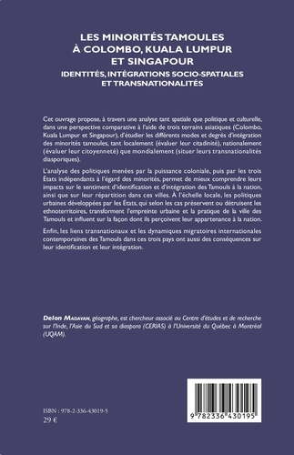 Les minorités tamoules à Colombo, Kuala Lumpur et Singapour. Identités, intégrations socio-spatiales et transnationalités