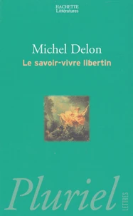 Le savoir-vivre libertin