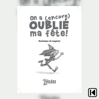 On a (encore) oublié ma fête!