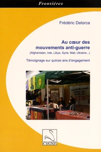 Au coeur des mouvements anti-guerre