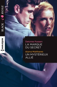 La marque du secret ; Un mystérieux allié