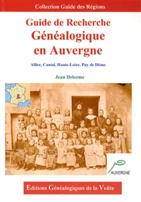 Guide de recherche généalogique en Auvergne