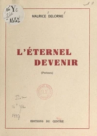 L'éternel devenir