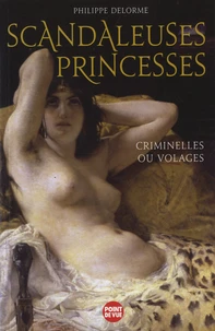 Scandaleuses princesses