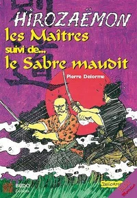 Les maîtres et le sabre maudit