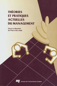 Theories et pratiques actuelles du management
