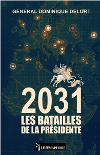 2031 les batailles de la Présidente