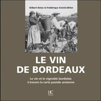 Le vin de Bordeaux