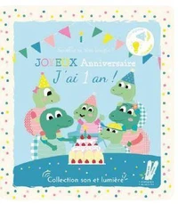 Joyeux anniversaire, j'ai un an !
