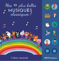 Mes 10 plus belles musiques classiques sonores pour bébé