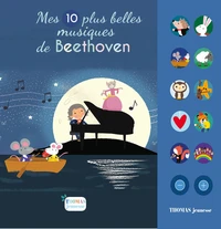 Mes 10 plus belles musiques sonores de Beethoven pour bébé