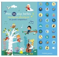 Mes 26 plus belles musiques classiques des grands compositeurs